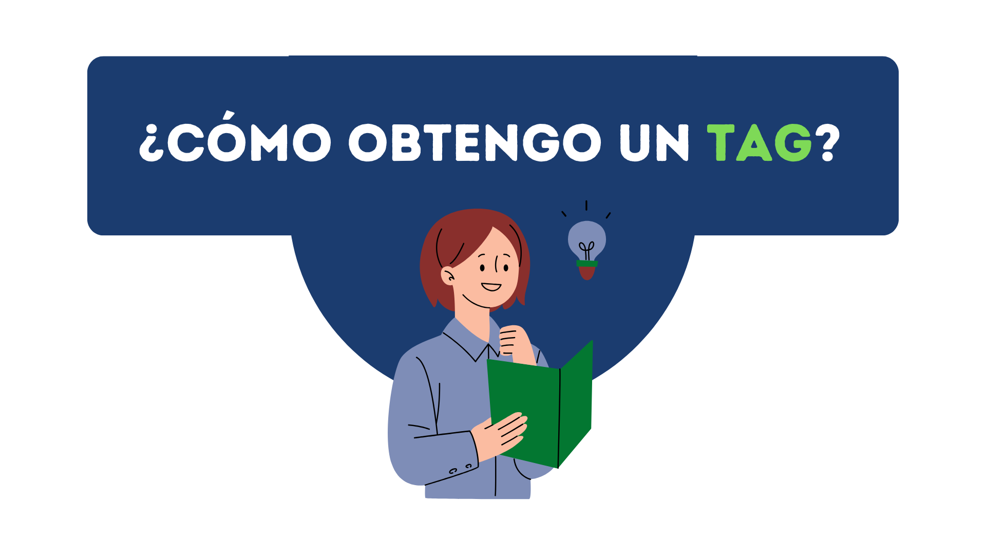 Un Tag ¿Cómo obtengo un TAG? (Nueva Web) – Seditag